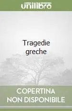 Tragedie greche Vendita Finale
