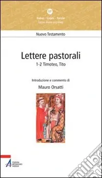 Lettere pastorali 1-2 Timoteo, Tito Esclusivo