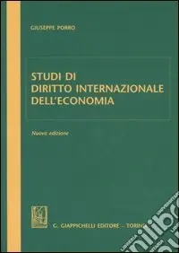 Consegna Rapida Studi di diritto internazionale dell‘economia