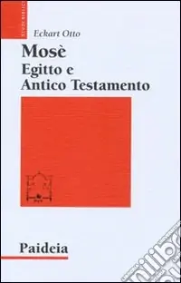 Spedito Oggi Mosè, Egitto e Antico Testamento