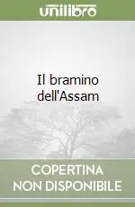 Il bramino dell‘Assam Compra Online