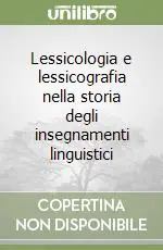 Spedizione Espresso Lessicologia e lessicografia nella storia degli insegnamenti linguistici