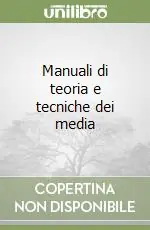 Manuali di teoria e tecniche dei media Di Tendenza