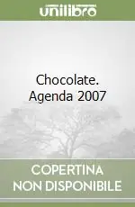 Più Venduto Chocolate. Agenda 2007