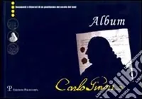 Acquista Ora Album. Carlo Ginori. Catalogo della mostra (Doccia, 2 dicembre 2006-30 aprile 2007). Ediz. illustrata