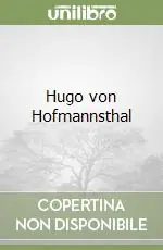 Ultime Pezzi Hugo von Hofmannsthal