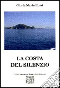 La costa del silenzio Esclusivo