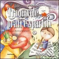 Tra nuvole, prati e spartiti Esclusivo