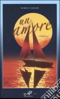 Nuovo Arrivo Un amore