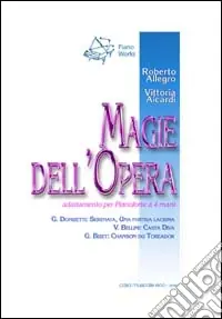 Magie dell‘opera Novità