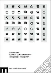 Business communication from purpose to objective Spedito Oggi