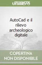 AutoCad e il rilievo archeologico digitale Offerta
