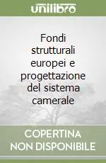 Fondi strutturali europei e progettazione del sistema camerale Ordina Subito
