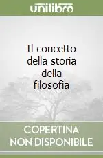 Il concetto della storia della filosofia Novità