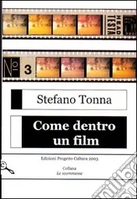 Sconto Come dentro un film