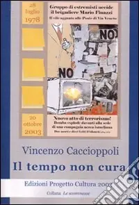 Affare Il tempo non cura