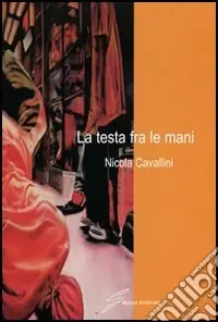 Offerta Speciale La testa fra le mani