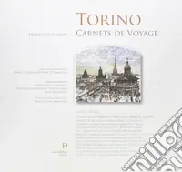 Popolare Torino. Carnet de voyage. Ediz. illustrata