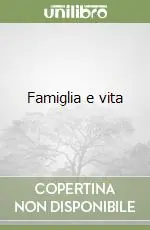 Prezzo Scontato Famiglia e vita