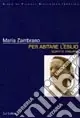 Per abitare l‘esilio. Scritti italiani Spedizione Espresso