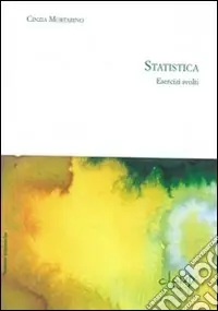 Acquista Ora Statistica. Esercizi svolti