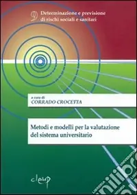 Metodi e modelli per la valutazione del sistema universitario Saldi