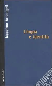 Lingua e identità Prezzo Scontato