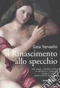 Affare Il Rinascimento allo specchio