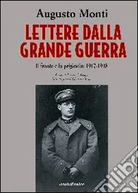 Lettere dalla grande guerra Reso Gratuito
