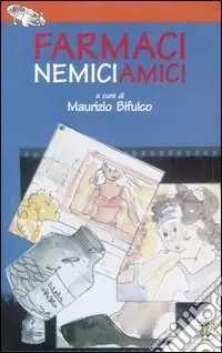 Vendita Finale Farmaci nemici amici