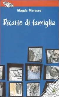 Vendita Finale Ricatto di famiglia
