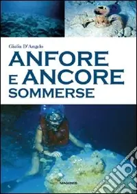 Anfore e ancore sommerse Reso Gratuito
