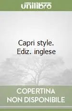 Bestseller Capri style. Ediz. inglese