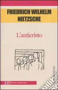 Spedizione Espresso L‘anticristo. Maledizione del cristianesimo