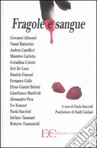 Offerta Del Giorno Fragole e sangue