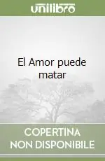 El Amor puede matar Professionale