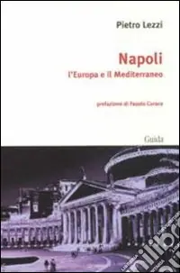 Prezzo Basso Napoli. L‘Europa e il Mediterraneo