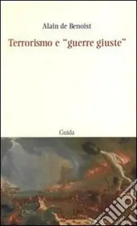 Must-Have Terrorismo e «guerre giuste»