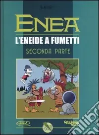 Compra Adesso Enea. L‘Eneide a fumetti. Vol. 2