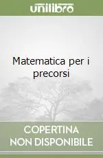 Ultimissimo Modello Matematica per i precorsi