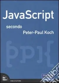 JavaScript secondo Peter-Paul Koch Promozione