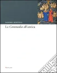La «Commedia» all‘antica Compra Oggi Stesso