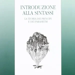 Introduzione alla sintassi. La teoria dei principi e dei parametri Popolare