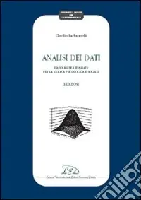 Più Venduto Analisi dei dati. Tecniche multivariate per la ricerca psicologica e sociale