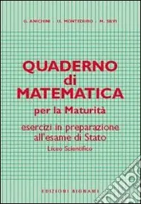 Compra Adesso Quaderno di matematica per la maturità
