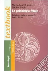 Spedizione Espresso La psichiatria fetale