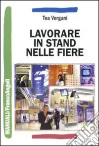 Offerta Lavorare in stand nelle fiere