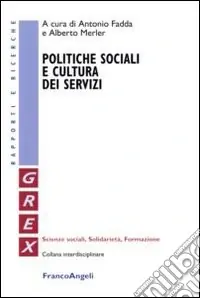 Politiche sociali e cultura dei servizi Nuovo Arrivo
