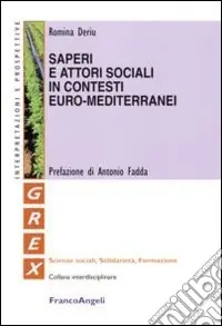 Prezzo Ridotto Saperi e attori sociali in contesti euro-mediterranei