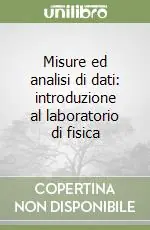 Super Prezzo Misure ed analisi di dati introduzione al laboratorio di fisica